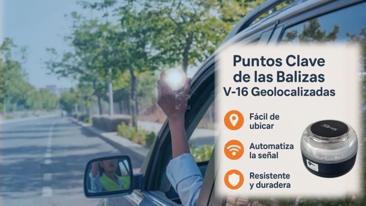 Los Puntos Clave de las Balizas V-16 Geolocalizadas
