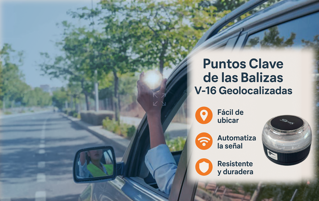 Los Puntos Clave de las Balizas V-16 Geolocalizadas